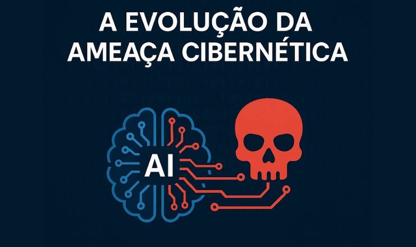 Como a Inteligência Artificial Está Tornando Vírus e Ataques Cibernéticos Mais Eficientes e Perigosos